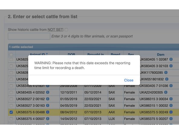 If you receive the warning ' Please note that this date exceeds the reporting time limit for recording a death',   it is more than seven days since the death.