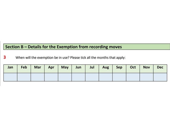 Step 3 - Tick the boxes relating to the months of the year the exemption will be in place. If the exemption will run all year then tick all 12 boxes