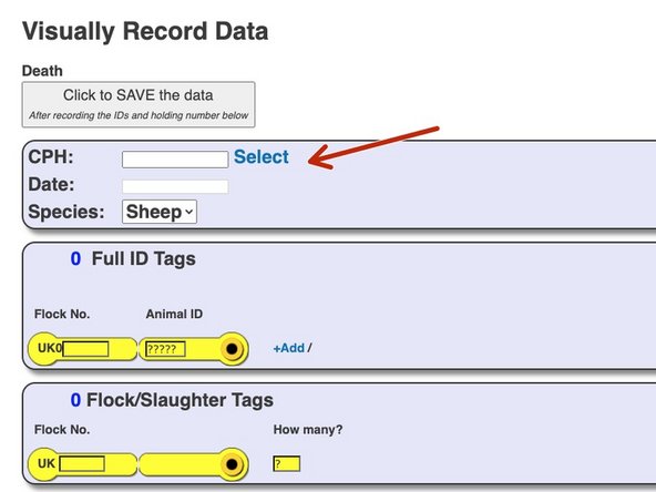 Enter your CPH or click the Select button to view your Frequently used CPH's.  Then enter the date the animal died and the species (sheep or goat)
