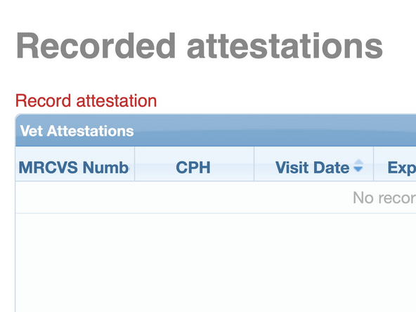 From the left hand menu, the home page or from within 'Recorded attestations' click 'Record Attestation'.