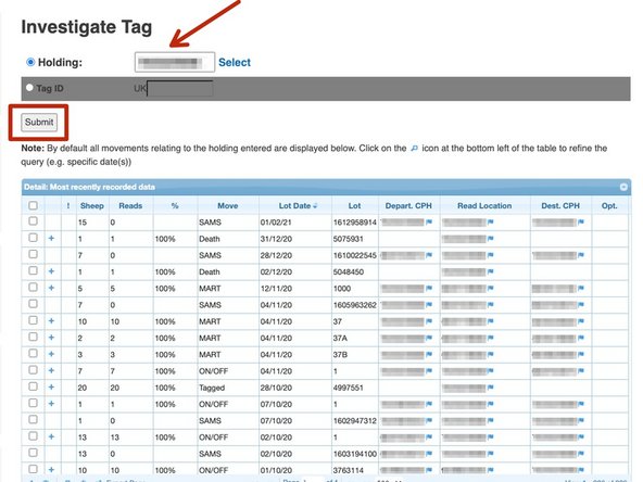 You can add a holding number into the box shown by the red arrow and click Submit, a list of all sheep movements for this holding will then appear.