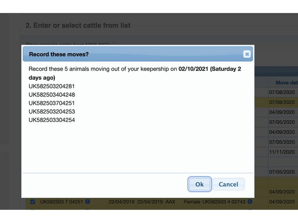 You are then asked to confirm.  You have the option to Ok or cancel.  Ok to confirm. Cancel takes you back to change your selection or the date.