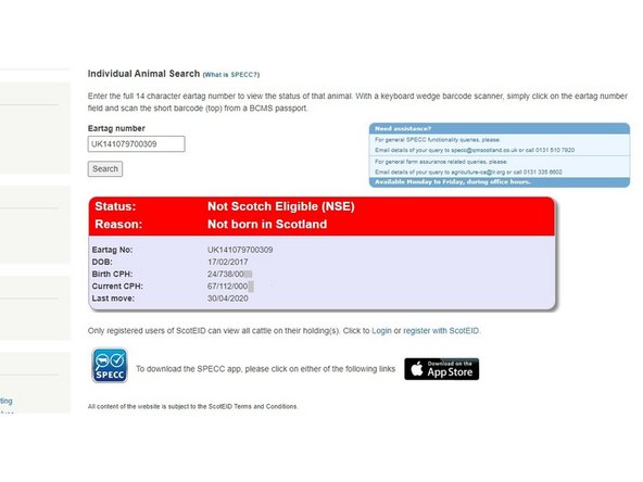 The third image shows an example of when the status of an animal might be ineligible and gives the reason.  This banner is red.