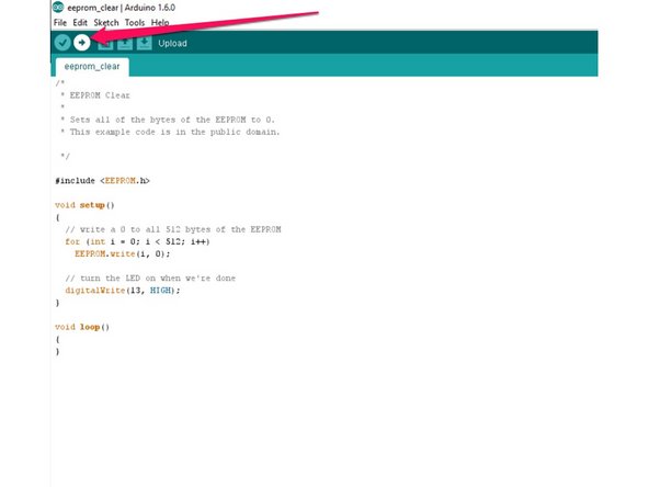 Click on the &quot;File&quot;menu and then scroll down to &quot;Examples&quot;.  Click on the &quot;EEPROM&quot; entry and then select &quot;eeprom_clear&quot;.  This will load the eeprom_clear program into the Arduino IDE.