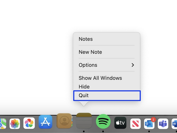 Right click or CMD+Click the Notes App in the dock and click 'Quit'