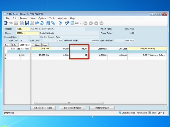 Under the "Hours" column, insert the amount of hours to complete the phase code for that cost type.
