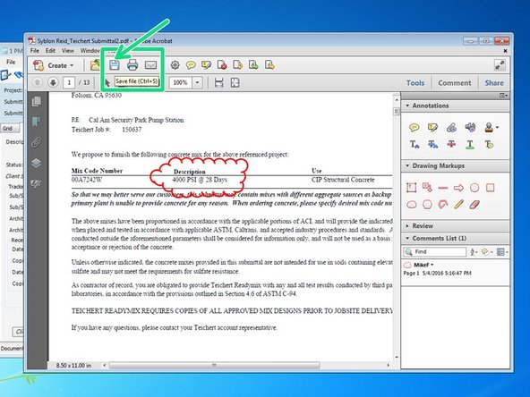 Once complete with the modifications, you need to press the save button to save the changes to the attachment in Viewpoint.  Press the "Save" icon then press yes to when prompted to save the changes in Viewpoint.