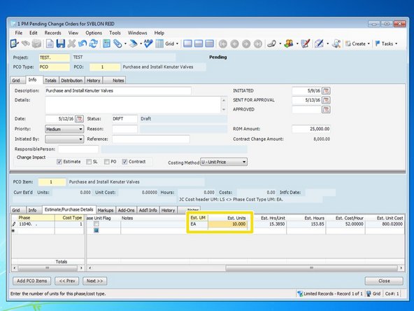 If your Unit of Measure if something that can be quantifiable (like EA or SF as opposed to LS), you can enter in a new "Est. Units" quantity that will be in addition to any quantities that are originally set up for this phase code.
