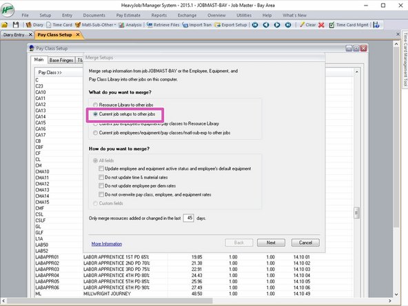 Select "Current job setups to other jobs".  You will be merging the setups of the current job, to other jobs.  Click next to move to next selection.