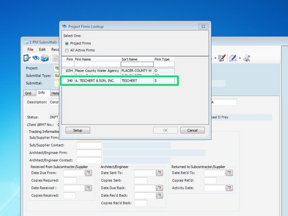 From the look up table, select the firm or contact and press "OK".