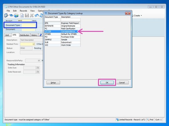 Click on the "Document Type" field and press the F4 key.