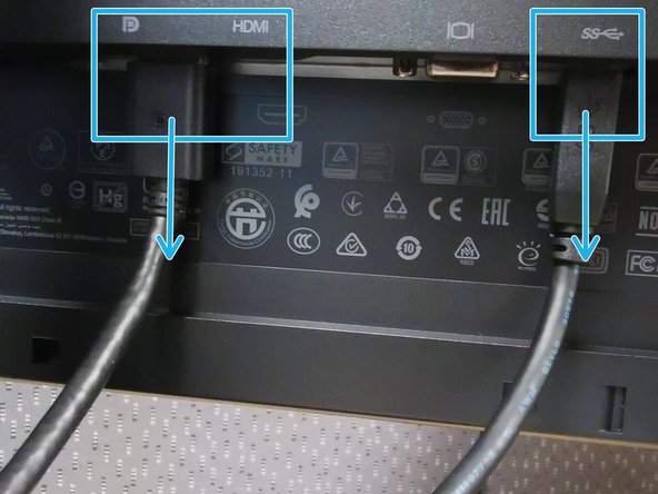 Disconnect the Display Port / HDMI and USB cable
