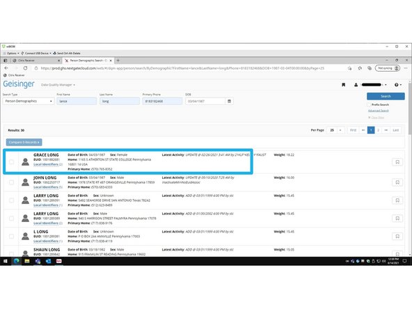 Based on the results, you can ask the patient to confirm any other names (maiden name), old addresses, or alternate phone numbers.  