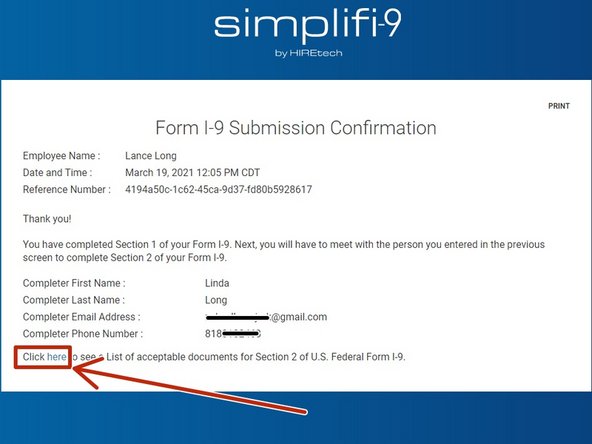Section 1 of your I-9 has been completed.  You will need your acceptable documents once you are with your authorized representative.