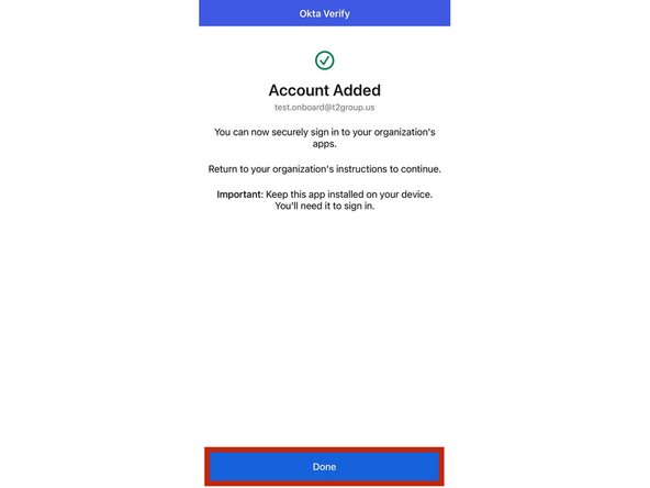 Select Done to complete the setup