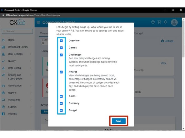 The first time you open your Agent Dashboard you will need to confirm which items to make viewable.