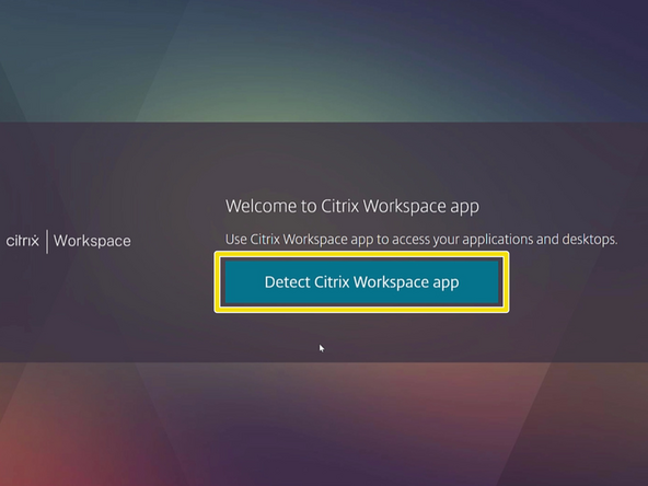 Click Detect Citrix Workspace app