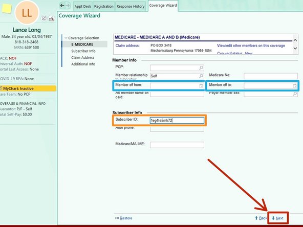 Ask for the patient's Medicare Number
