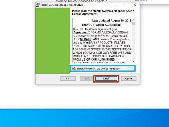 Meraki systems Manager Agent Setup will appear.