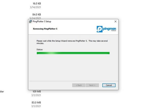 Once the setup window disappears, PingPlotter will be uninstalled.
