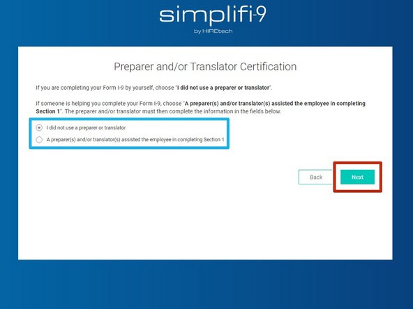 Choose if you are using a Preparer and/or Translator