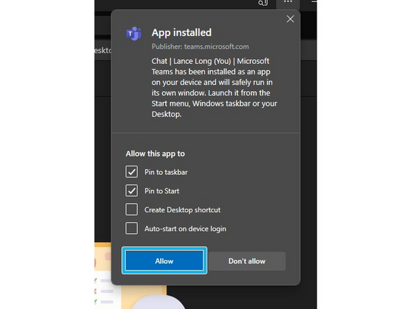 Once Teams is installed, it will ask for permission to pin the app.