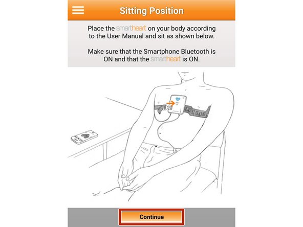 SmartHeart®  needs to be secured around your chest.  Refer to the sizing and fitting guide for help.