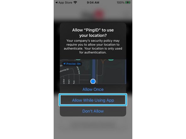 PingID requires access to your location when the app is in use: