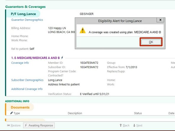 Once the Eligibility Alert appears: