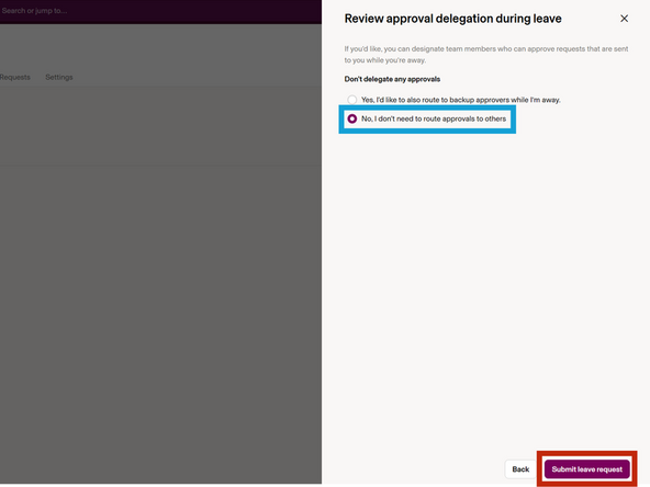 Select No, I don't need to route approvals to others