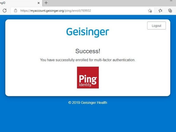 Your browser will say, Success! You have successfully enrolled for multi-factor authentication.