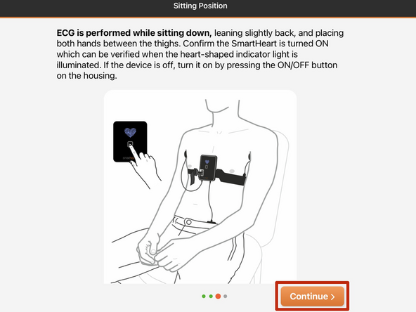 Confirm the SmartHeart® is turned ON and the heart-shaped indicator is illuminated and not blinking.