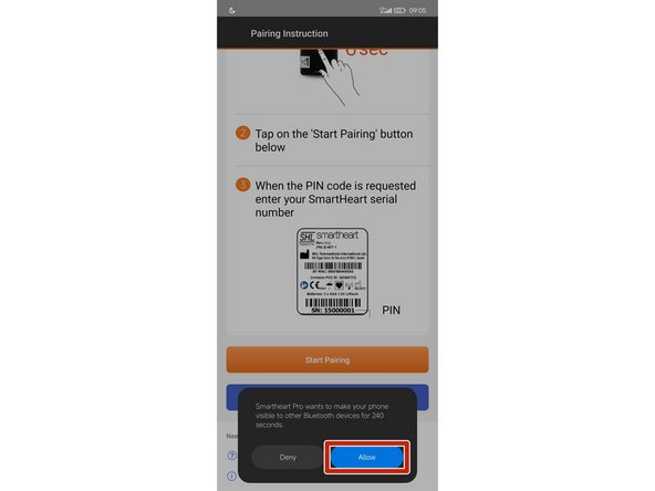 Smartheart® Pro will make your device visible to other Bluetooth devices for 240 seconds.