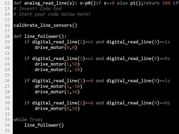 Load up your 2 sensor line follower code - it should look similar to the one in the picture.