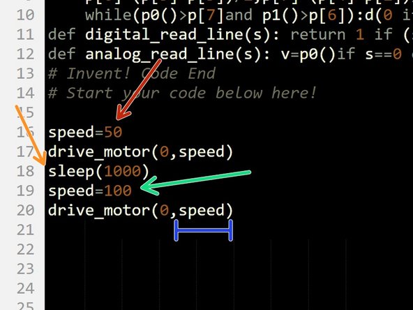Now let's try changing the motor speeds by changing the variable!