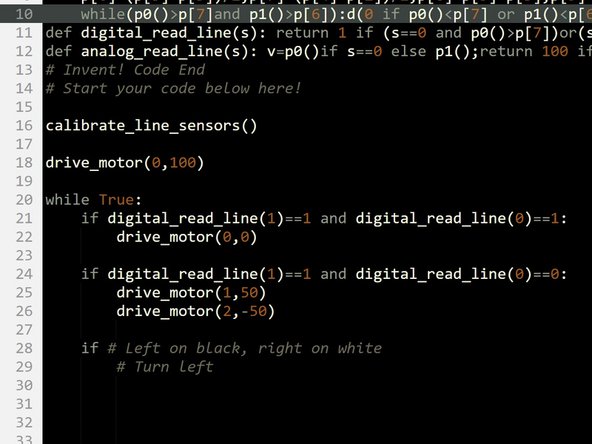 Add some more code to your program to check the sensors and turn left if we need to!
