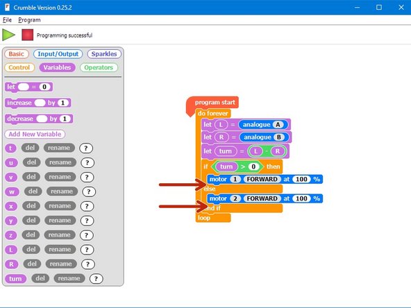 Add two more motor blocks into the IF/ELSE block to set the other motor's speed using the turn variable, for turning left and right
