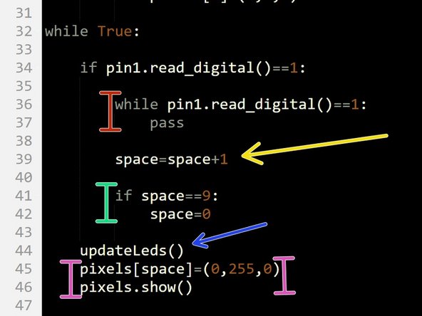 Final step - we want to turn the currently selected LED green, to show the user which space they have selected.