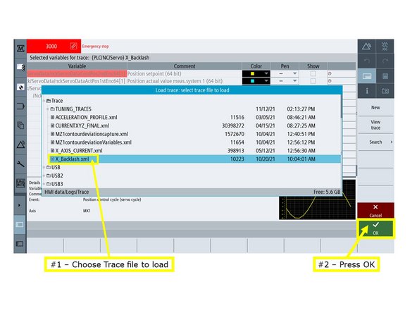 The "Load trace: select trace file to load" window appears. (1) Choose the appropriate Trace file, and then (2) press VSK "OK" to load it.