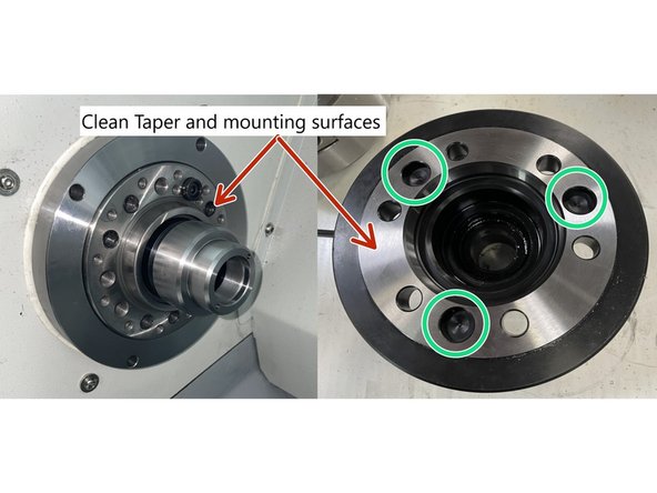 Clean the taper and mounting surface of the spindle and the inside taper and back mounting surfaces of the collet chuck.