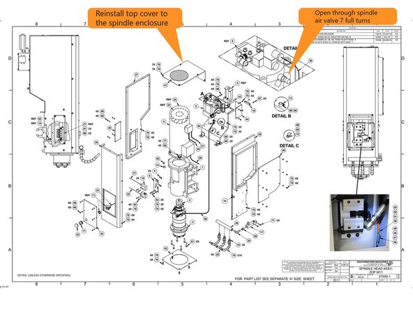 Once the Spindle Bump Out has been adjusted turn the through spindle air back on and reinstall the top panel to the spindle cover.