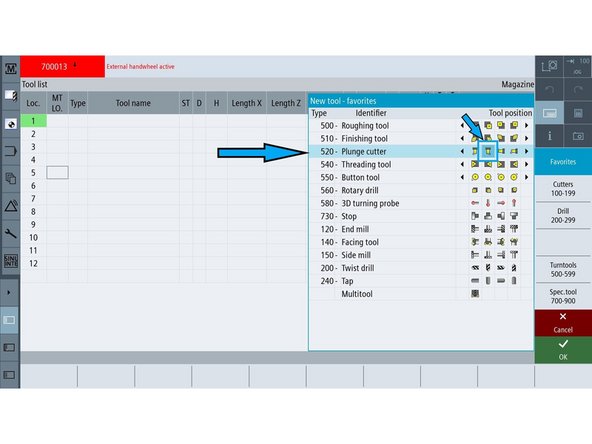 Press [NEW TOOL] on the right-side button panel.