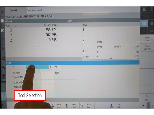 Press [JOG] on the MCP, go to [Machine] → [T,S,M]