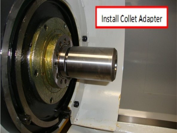 Clean spindle bore I.D. and 5C Collet adapter O.D. Install the collet adapter by pushing it into the spindle bore as shown. Verify that a “taper lock” has been established by attempting to remove the collet adapter by hand.