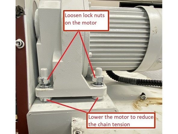 With the motor cover removed, loosen the top nuts on the motor then use the lower nuts to lower the motor down to reduce the tension on the chain.