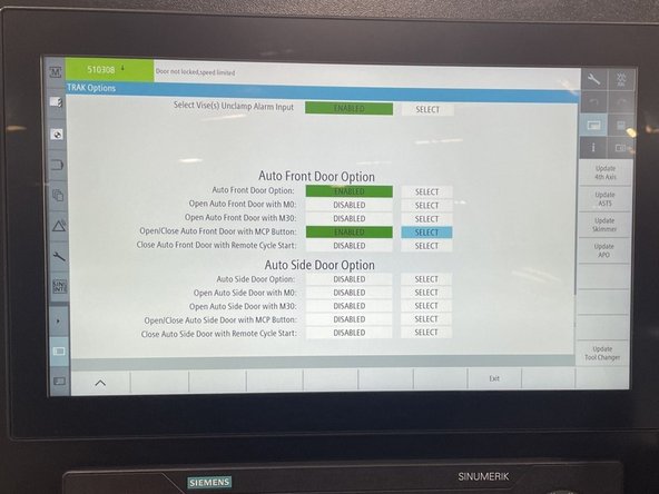 To enable the Auto Door in the Siemens Control select the Settings (Wrench) vertical soft key (VSK) and then the "TRAKMT Options" key. Scroll down to the "Auto Door"  options and select the enable key for the Auto Door you are working on. Then select the enable key for "Open/Close With MCP Button".