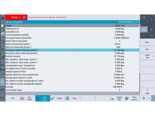 Go to [Diagnostics] → [Axis Diag] → [Service axis.] → Press Axis+ until AX8 is selected.