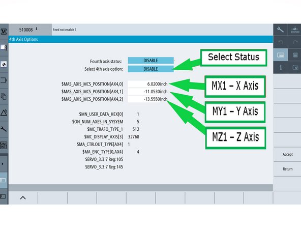 To access the axis information screen, at the upper right corner of the display, press [M], press “SETUP” from the left VSK menu bar then press “TrakMT Options” from the HSK as shown along the top of the image.