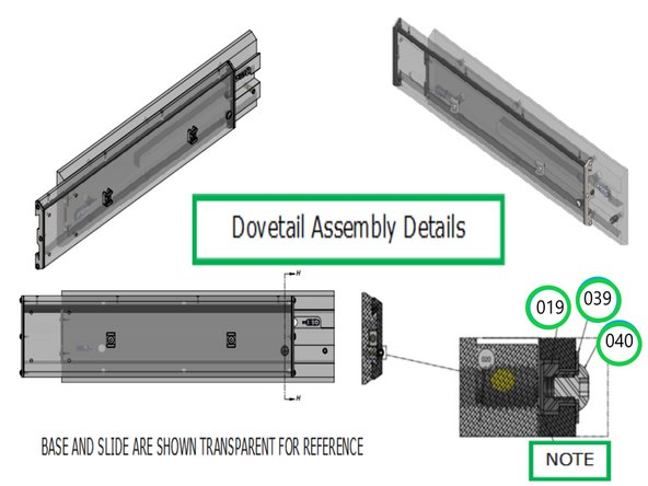Assemble parts Detent #19, Flat Washer 10 70B #39, and 10-32x14 BHCS #40 but do not tighten Screw # 40. Adjust slide and base so that all items are aligned, then tighten part 40.