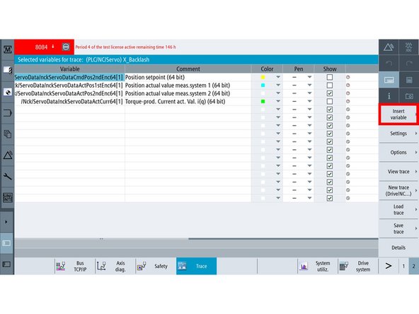 Press VSK "Insert Variable" to add variables that can be included as part of the Trace.